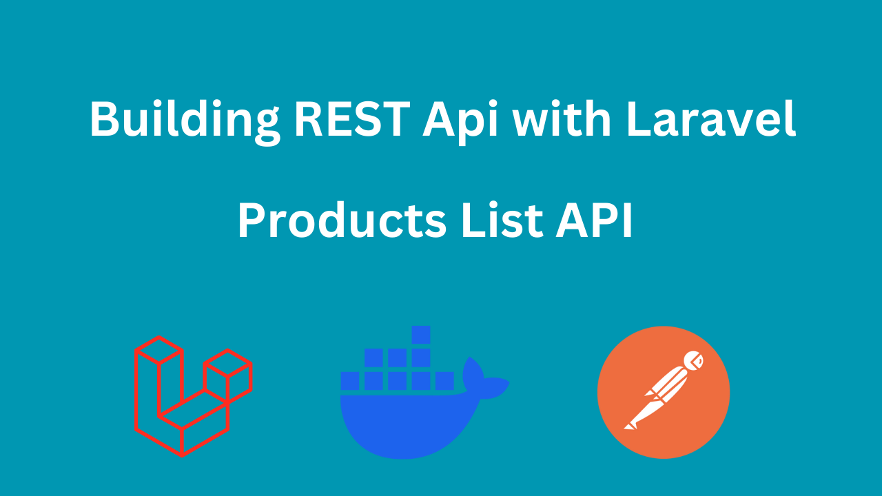 Laravel REST API Part 5: Add Products List API
